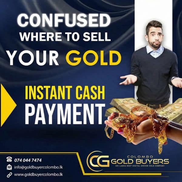 Instant cash solutions for gold Sri Lanka